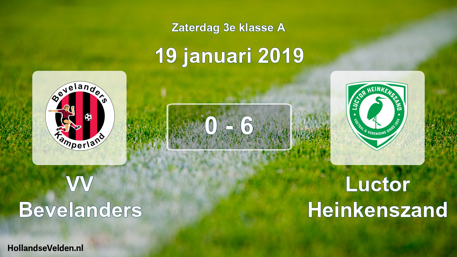 Total number of matches played: VV Bevelanders - Luctor Heinkenszand 0 - 6 (19 January 2019)