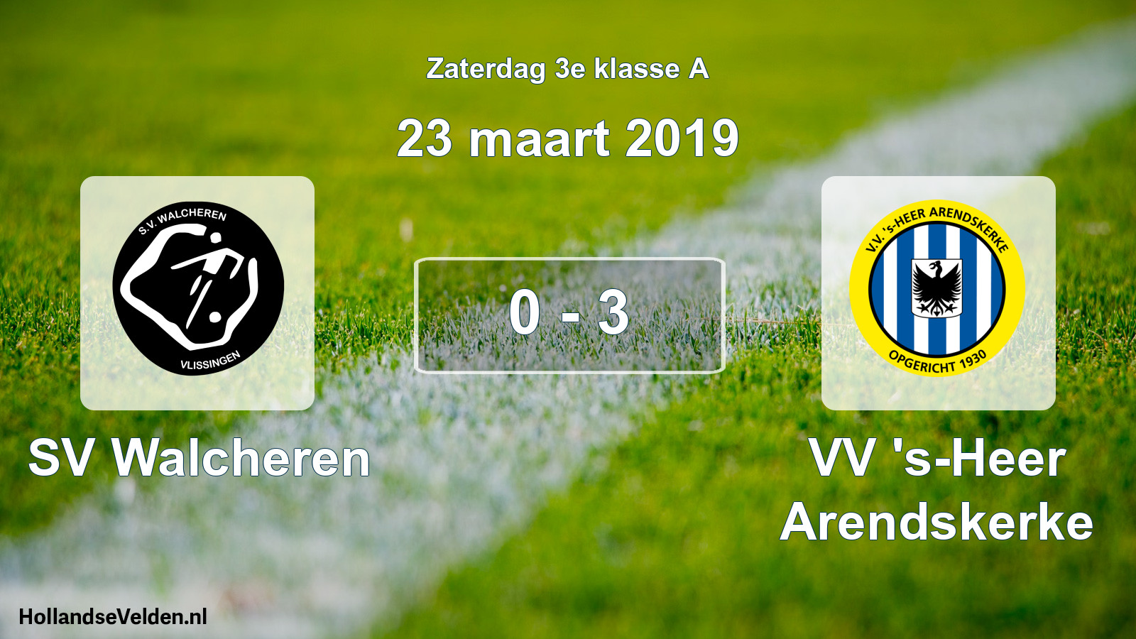 Total number of matches played: SV Walcheren - VV 's-Heer Arendskerke 0 - 3 (23 March 2019)