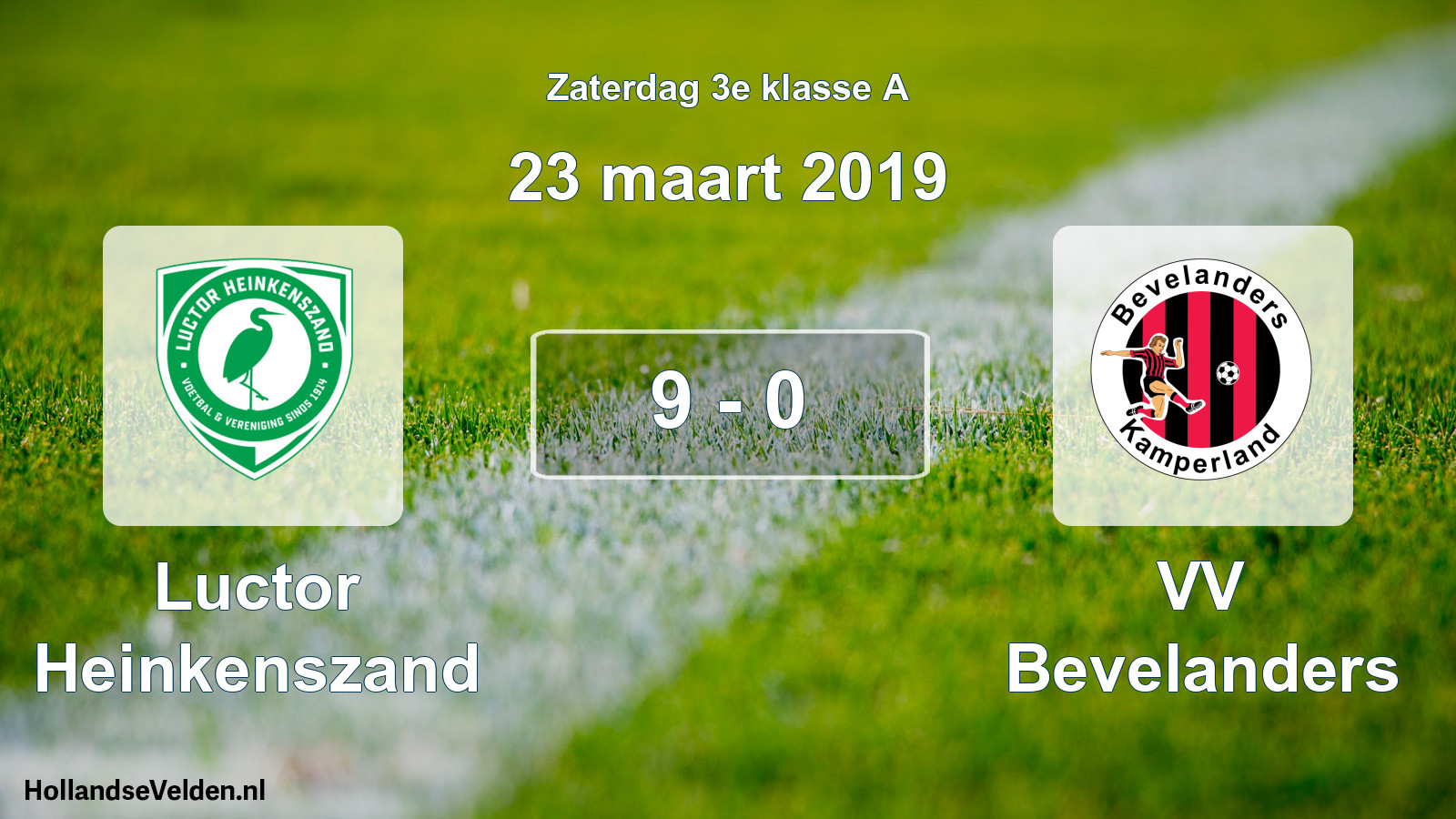 Total number of matches played: Luctor Heinkenszand - VV Bevelanders 9 - 0 (23 March 2019)