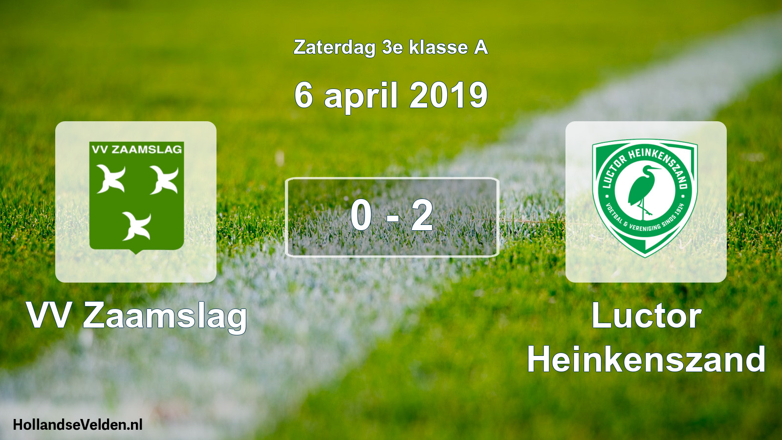 Total number of matches played: VV Zaamslag - Luctor Heinkenszand 0 - 2 (6 April 2019)