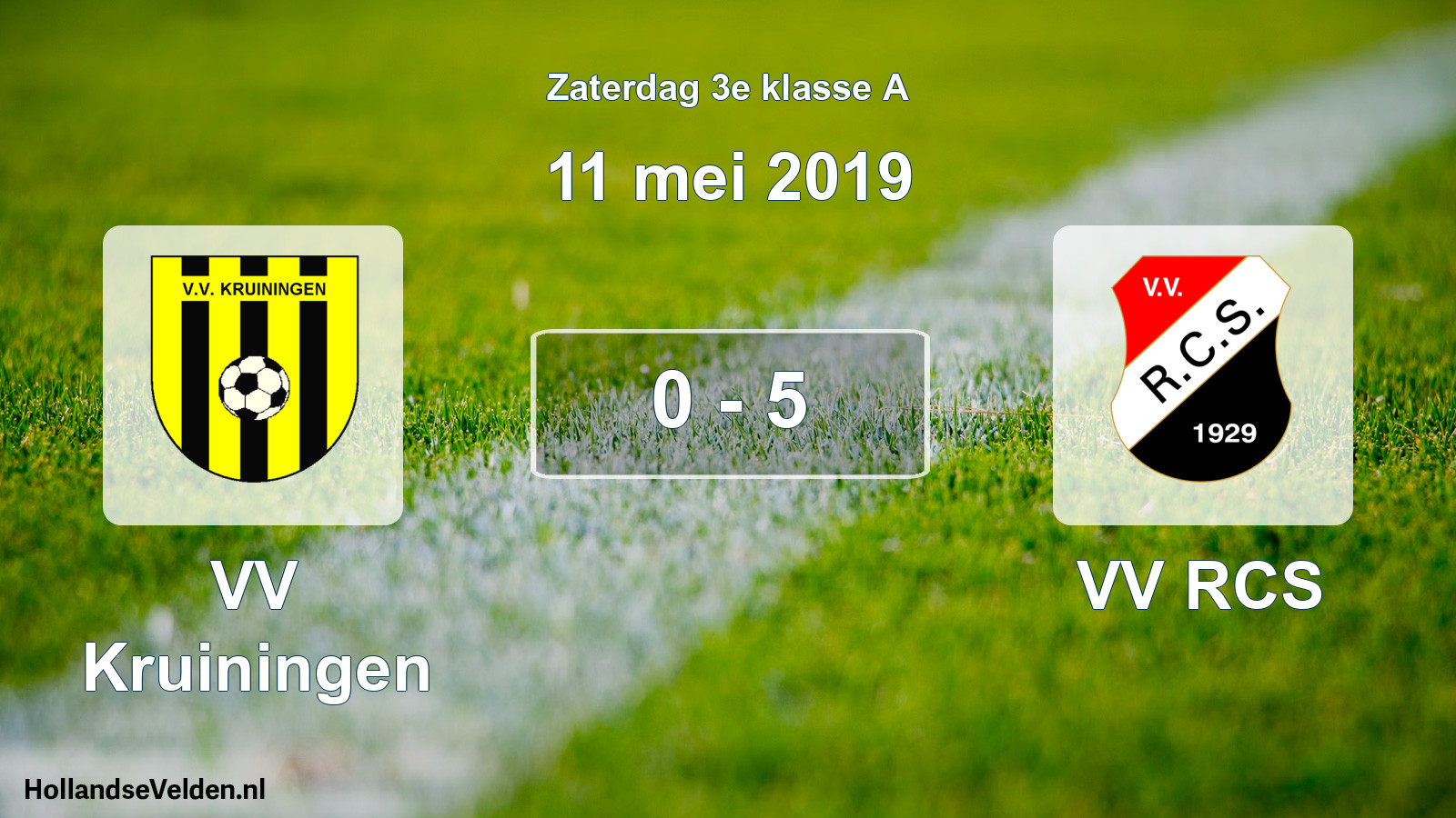 Total number of matches played: VV Kruiningen - VV RCS 0 - 5 (11 May 2019)