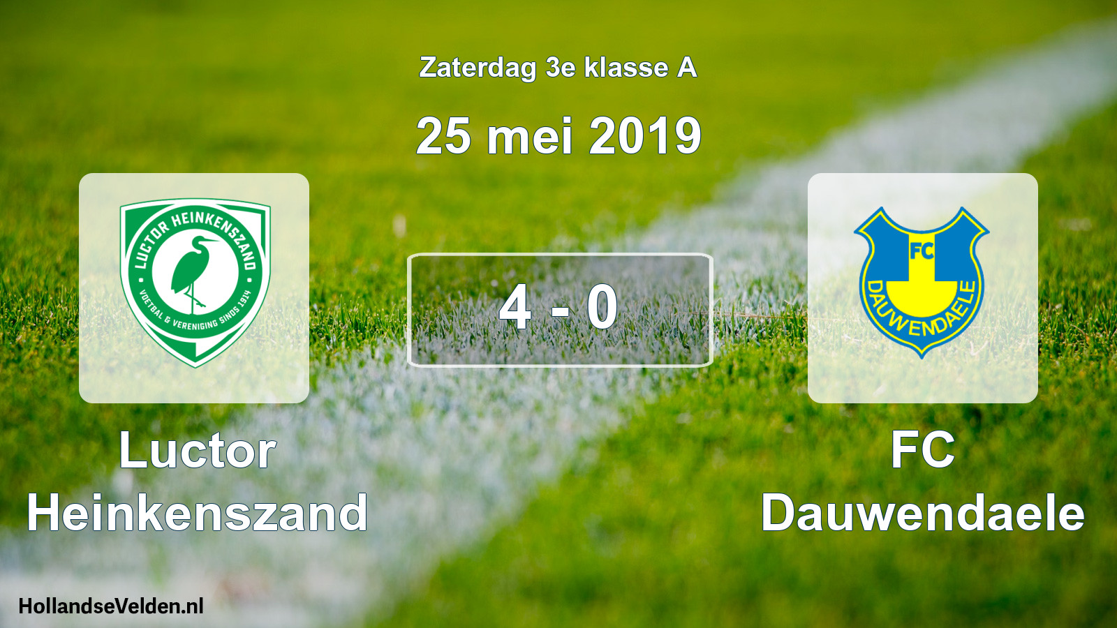 Total number of matches played: Luctor Heinkenszand - FC Dauwendaele 4 - 0 (25 May 2019)