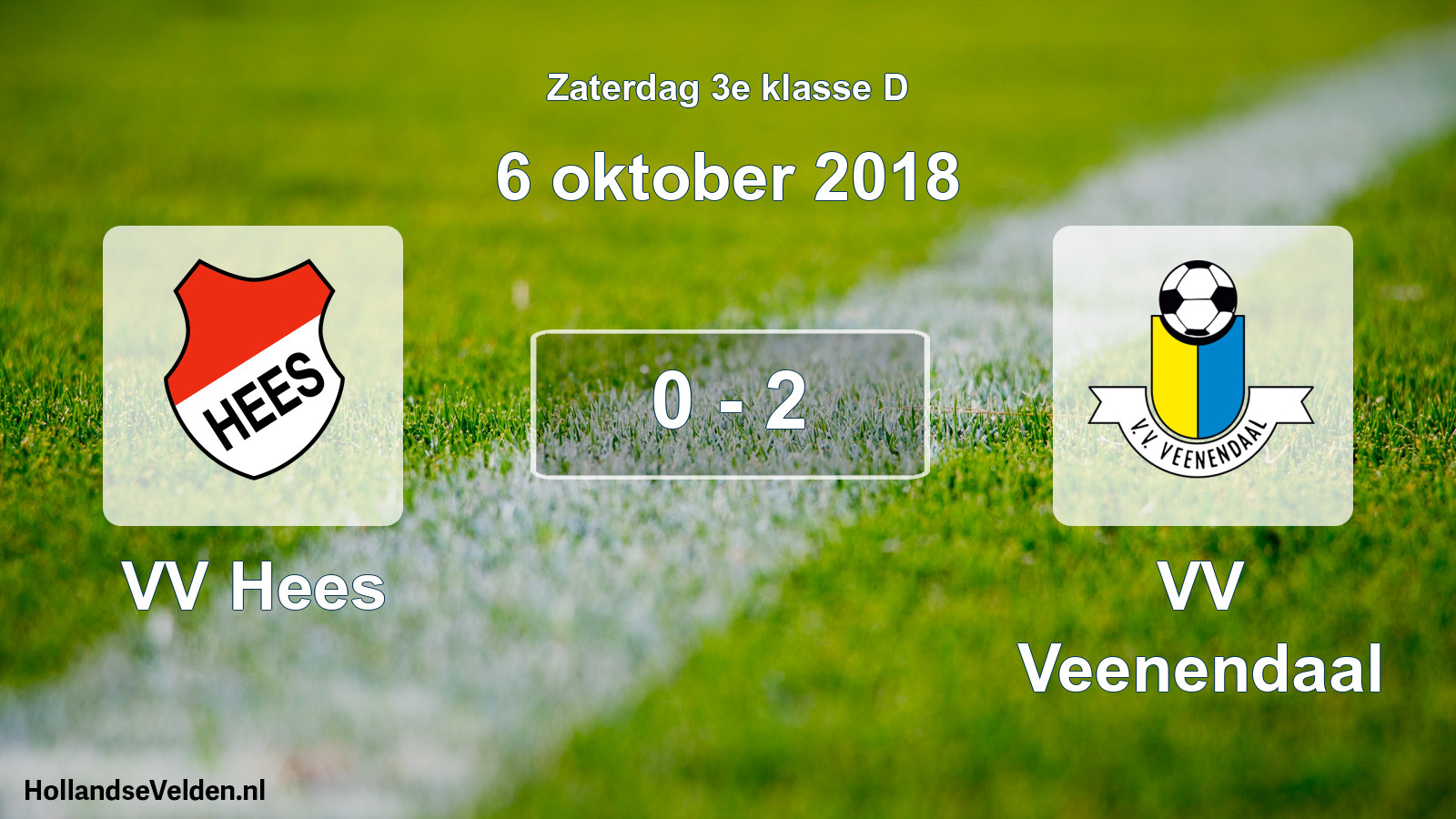 Total number of matches played: VV Hees - VV Veenendaal 0 - 2 (6 October 2018)