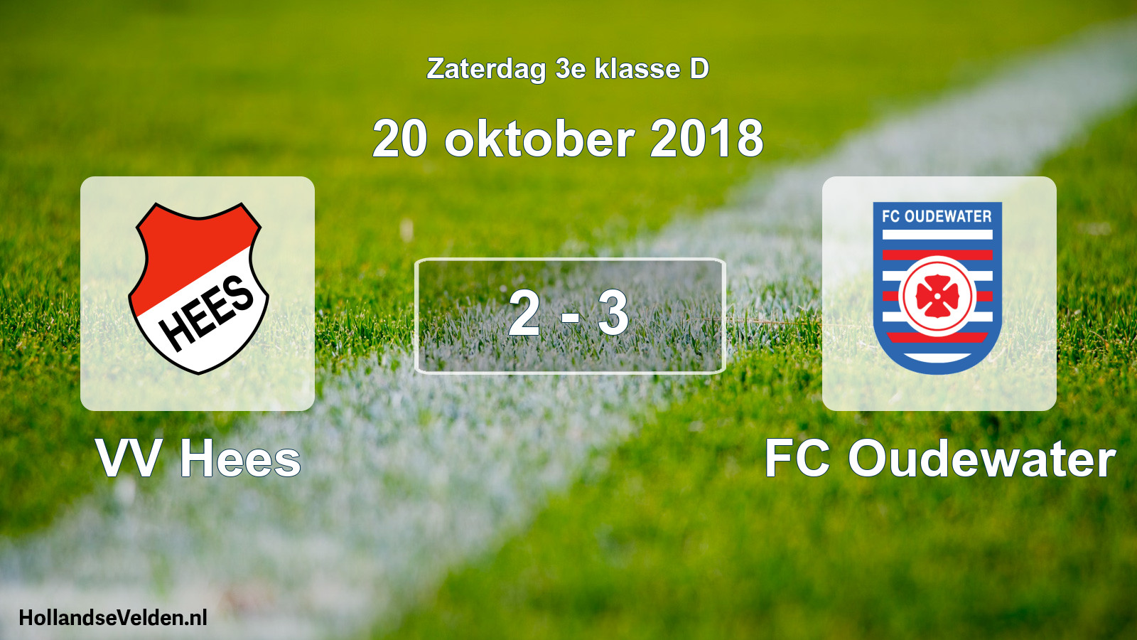 Total number of matches played: VV Hees - FC Oudewater 2 - 3 (20 October 2018)