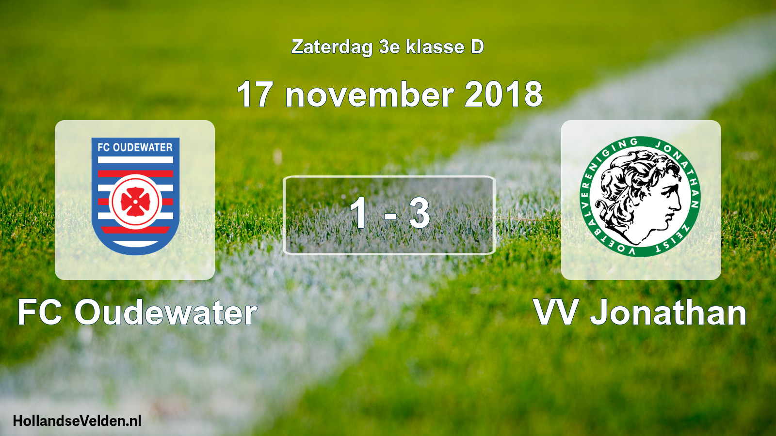 Total number of matches played: FC Oudewater - VV Jonathan 1 - 3 (17 November 2018)