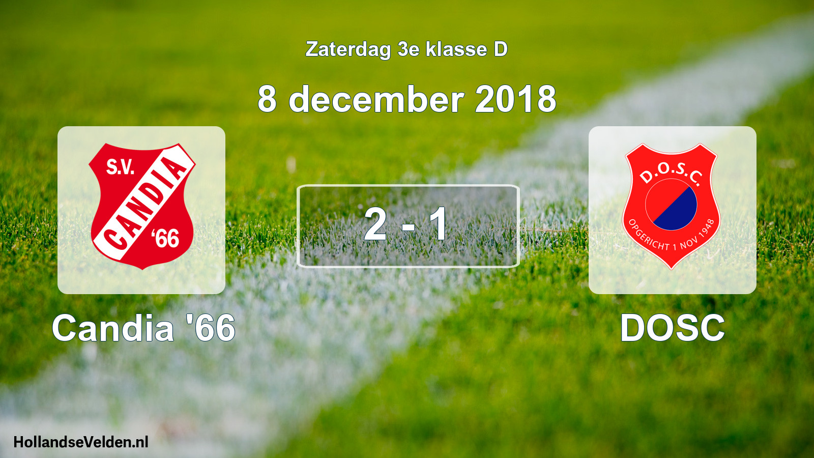 Total number of matches played: Candia '66 - DOSC 2 - 1 (8 December 2018)