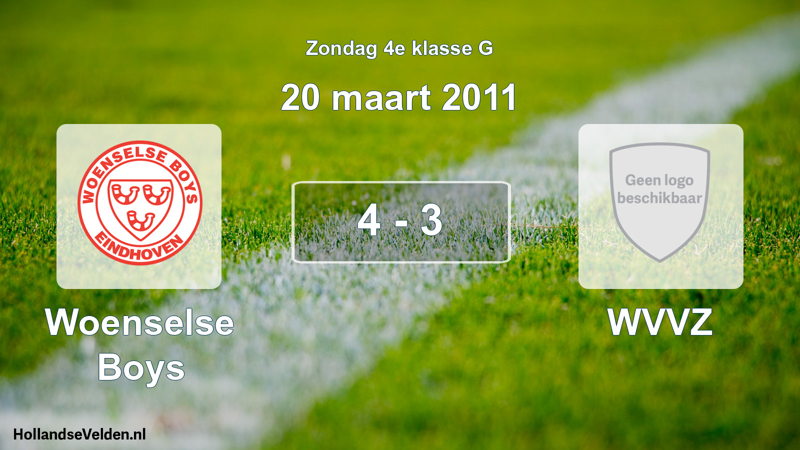 Total number of matches played: Woenselse Boys - WVVZ 4 - 3 (20 March 2011)