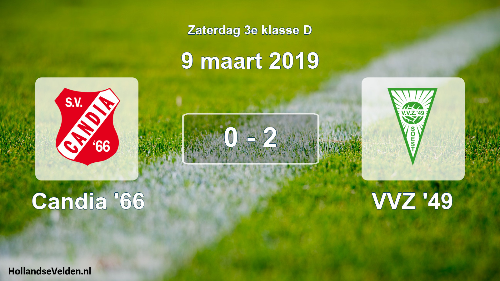 Total number of matches played: Candia '66 - VVZ '49 0 - 2 (9 March 2019)