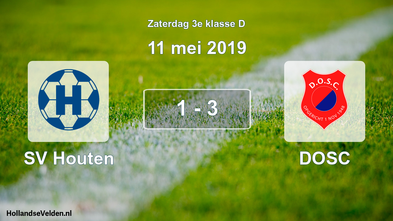 Total number of matches played: SV Houten - DOSC 1 - 3 (11 May 2019)