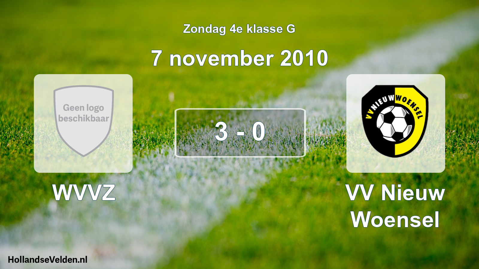 Total number of matches played: WVVZ - VV Nieuw Woensel 3 - 0 (7 November 2010)