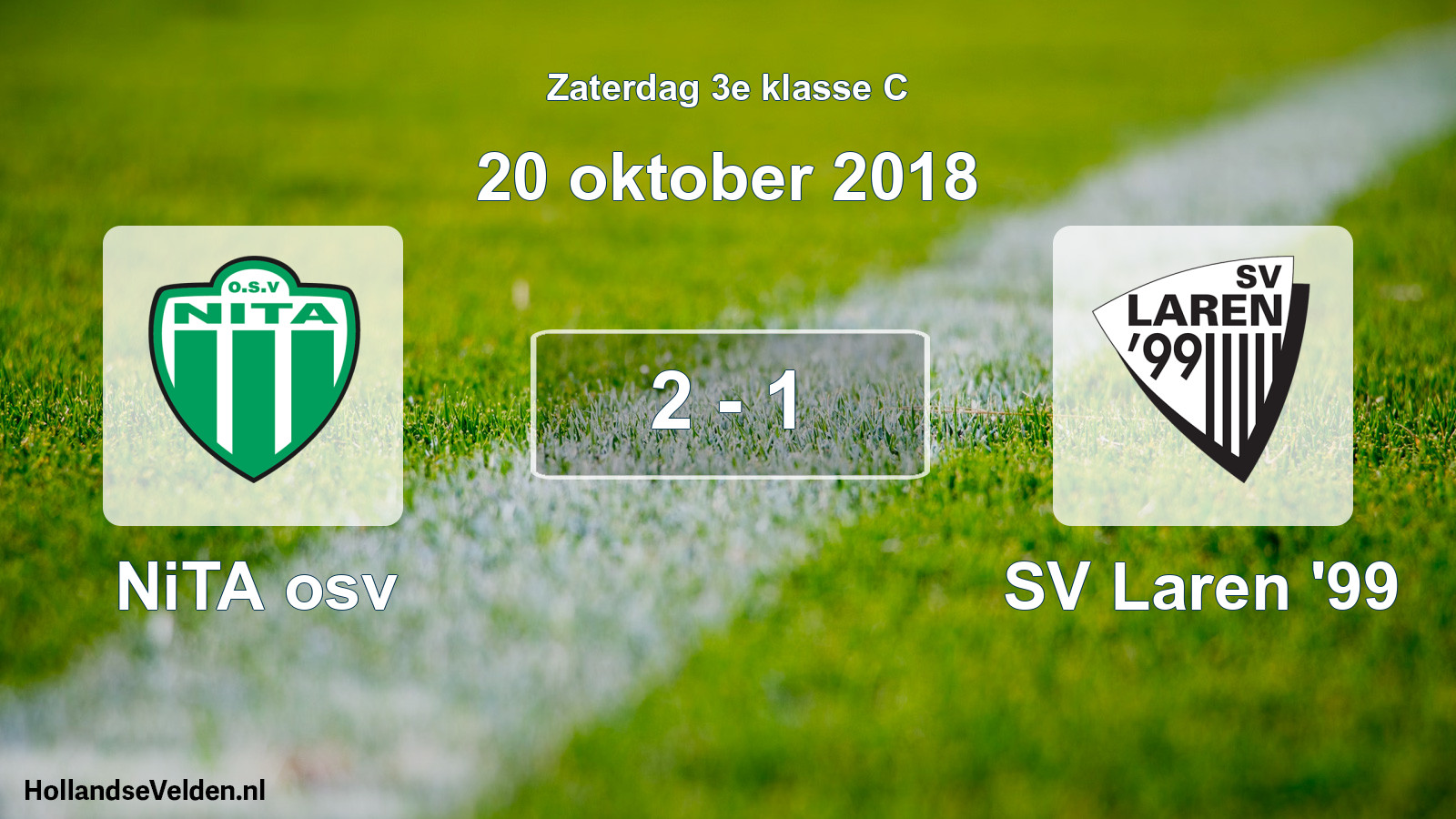 Total number of matches played: NiTA osv - SV Laren '99 2 - 1 (20 October 2018)