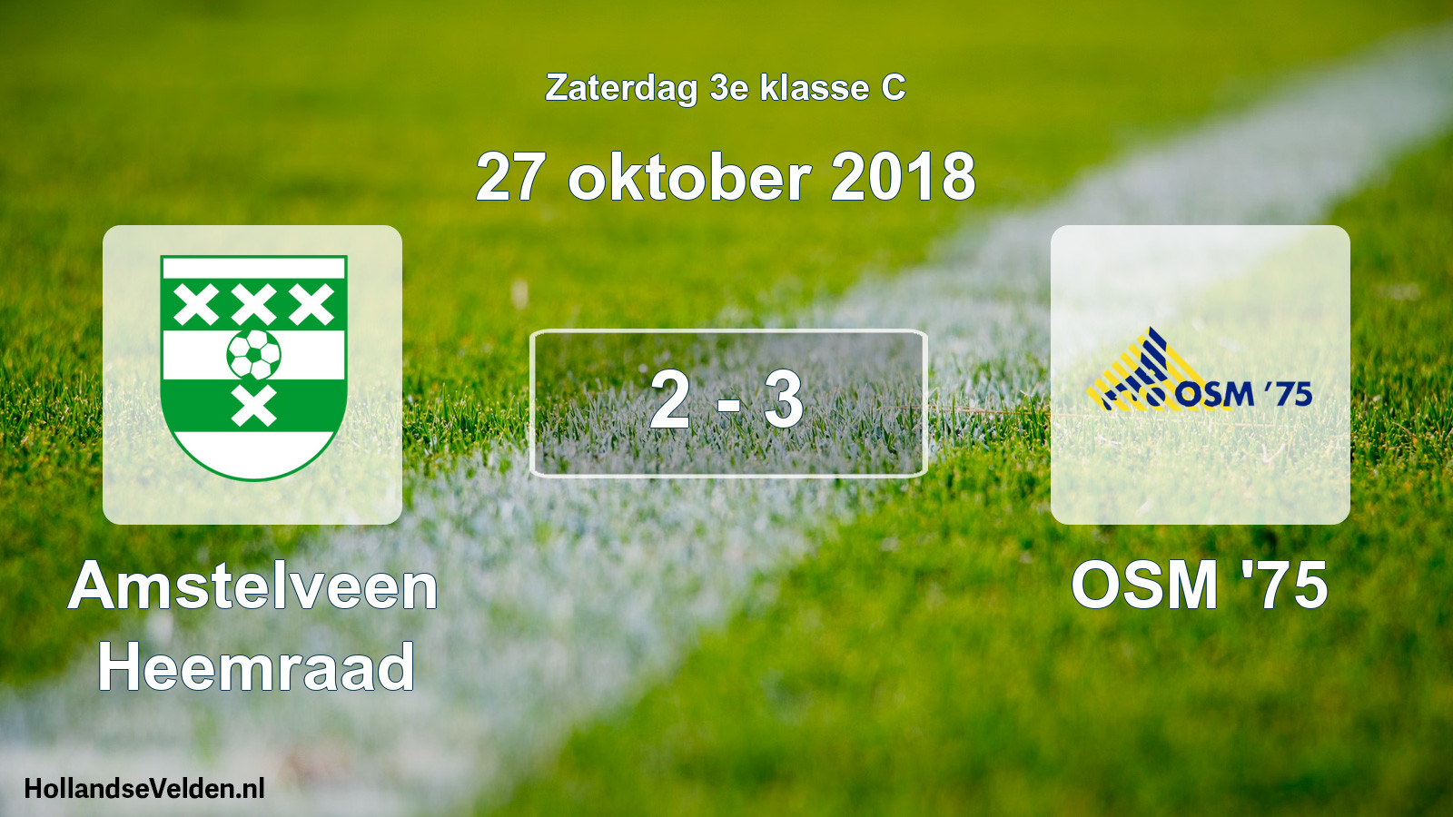Total number of matches played: Amstelveen Heemraad - OSM '75 2 - 3 (27 October 2018)