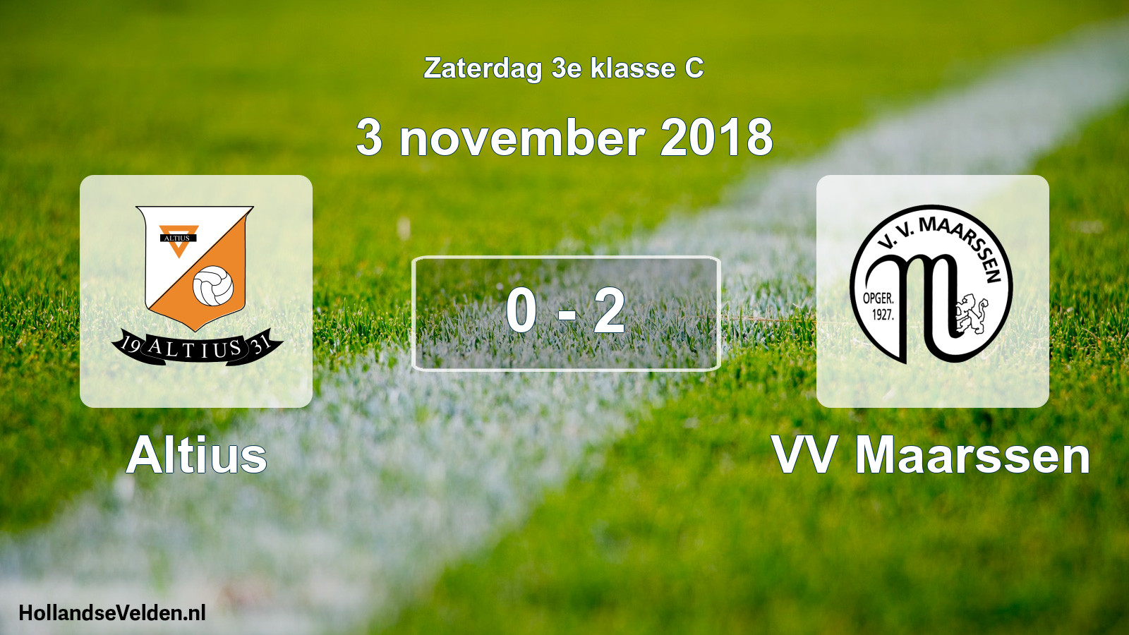 Total number of matches played: Altius - VV Maarssen 0 - 2 (3 November 2018)
