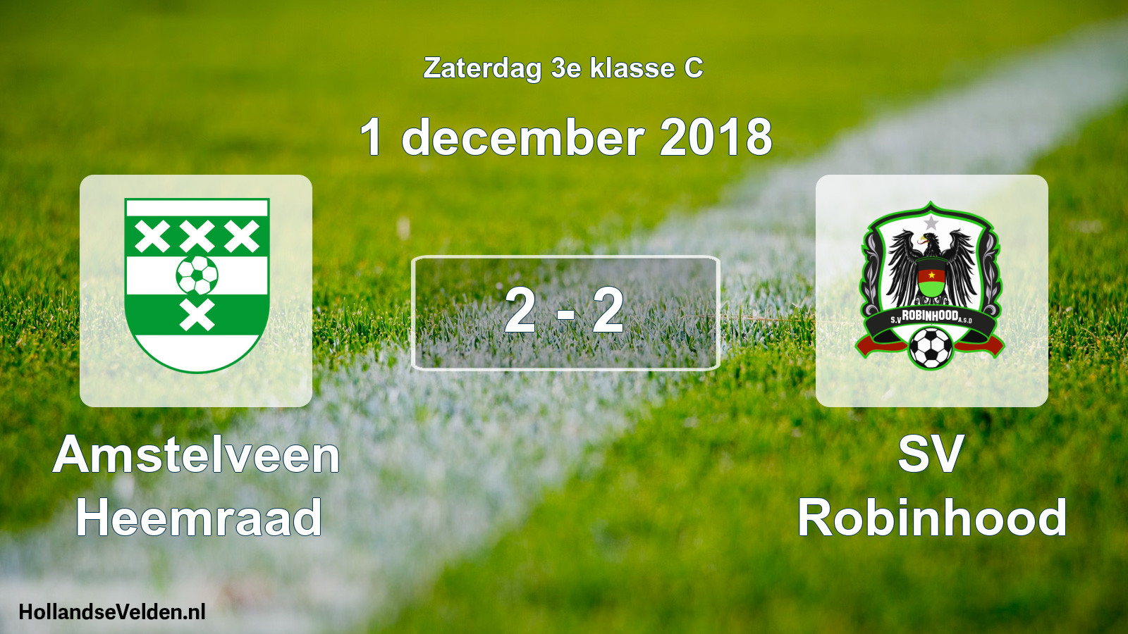 Total number of matches played: Amstelveen Heemraad - SV Robinhood 2 - 2 (1 December 2018)