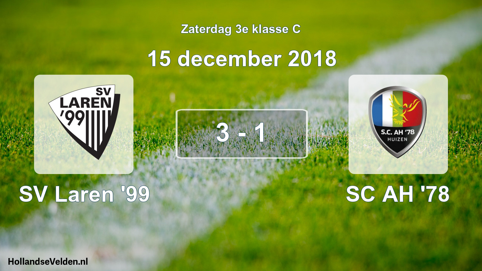 Total number of matches played: SV Laren '99 - SC AH '78 3 - 1 (15 December 2018)