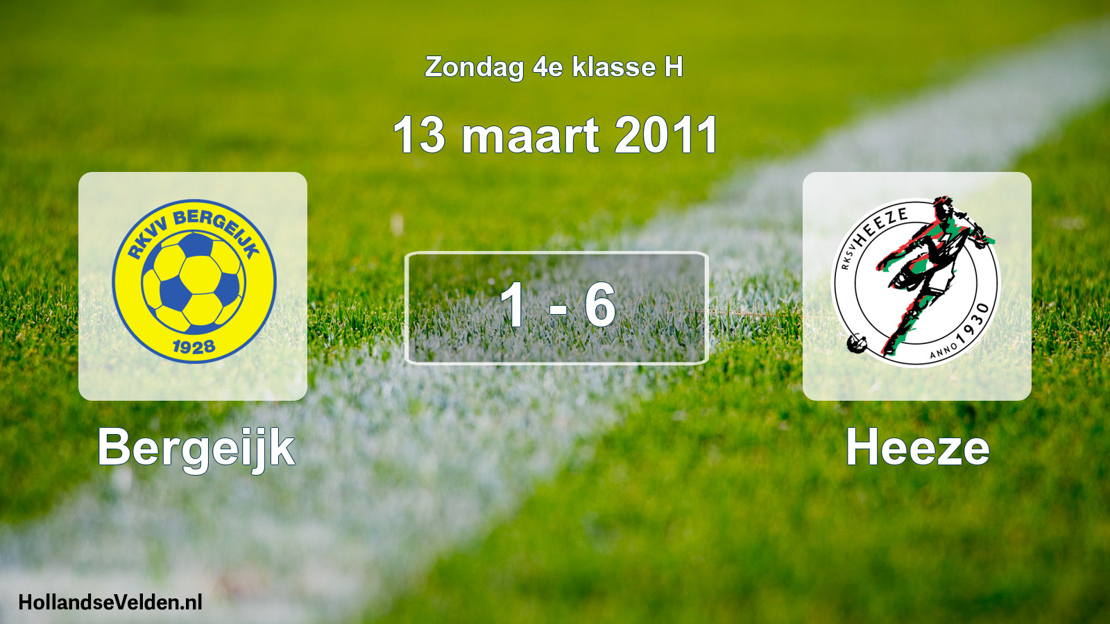 Total number of matches played: Bergeijk - Heeze 1 - 6 (13 March 2011)