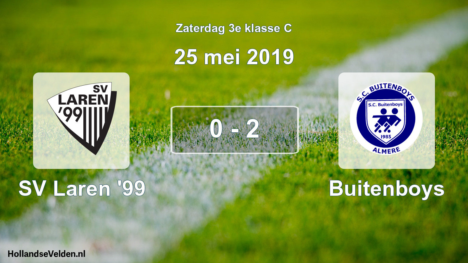 Total number of matches played: SV Laren '99 - Buitenboys 0 - 2 (25 May 2019)