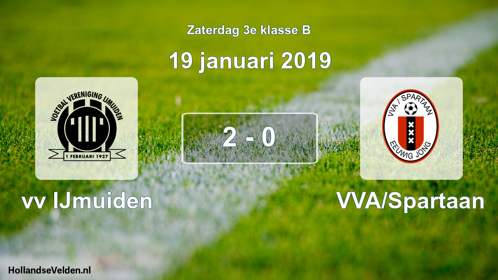 Total number of matches played: vv IJmuiden - VVA/Spartaan 2 - 0 (19 January 2019)