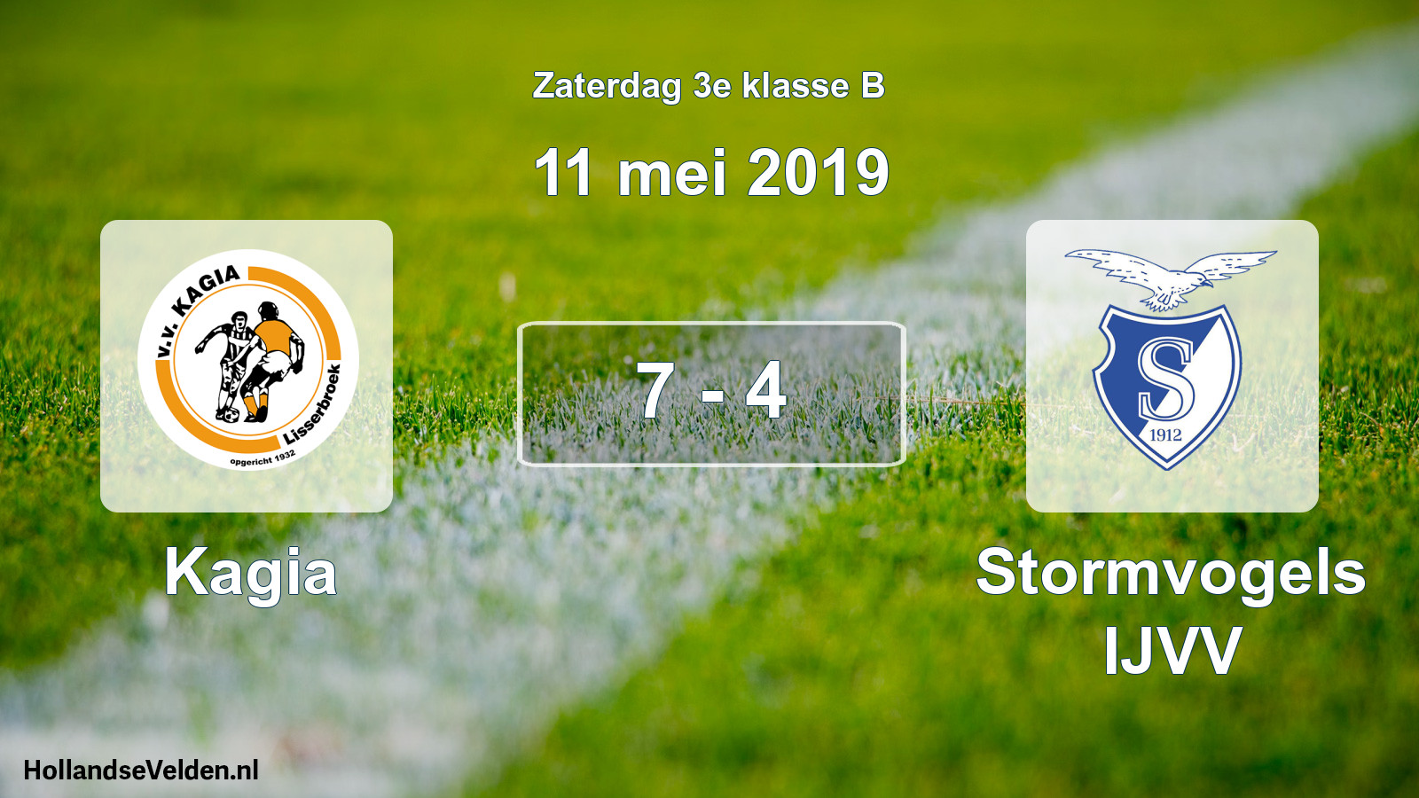Total number of matches played: Kagia - Stormvogels IJVV 7 - 4 (11 May 2019)
