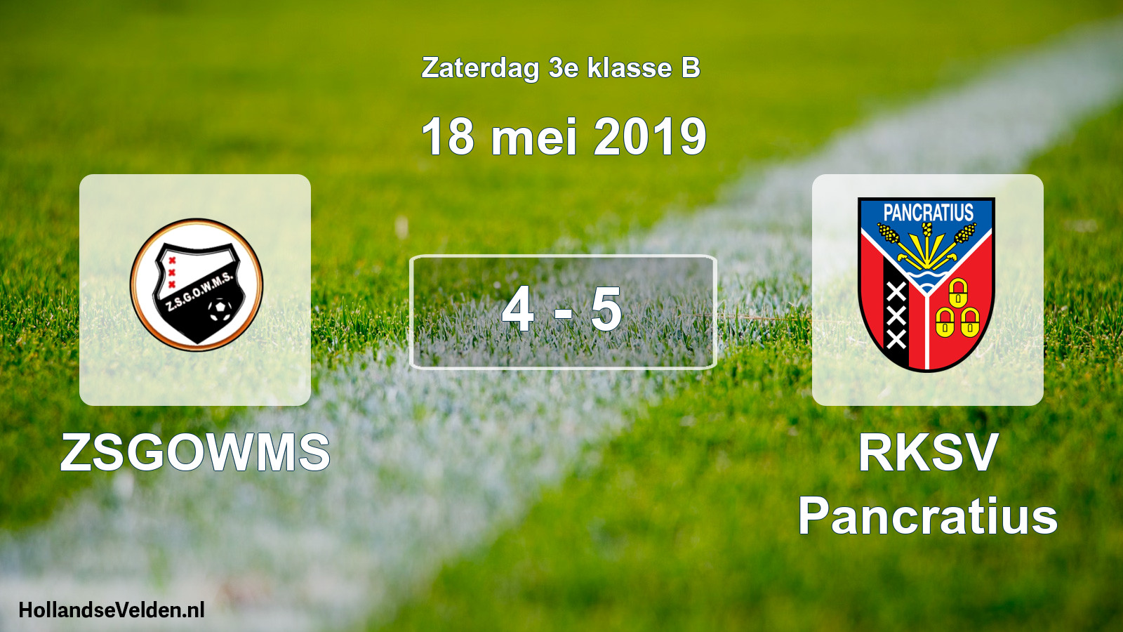 Total number of matches played: ZSGOWMS - RKSV Pancratius 4 - 5 (18 May 2019)