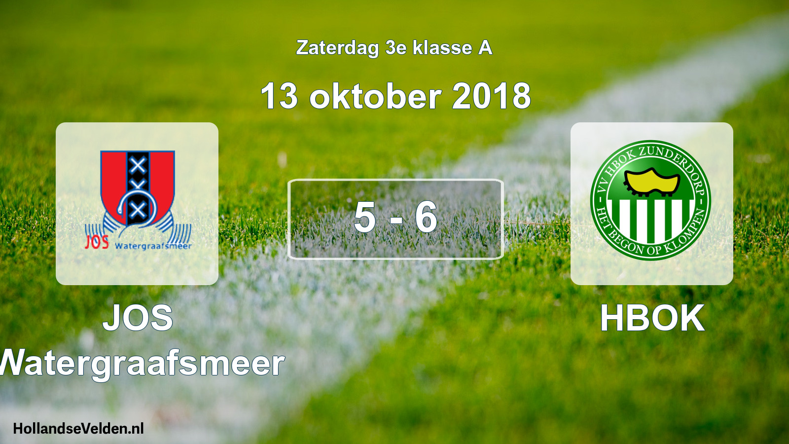 Total number of matches played: JOS Watergraafsmeer - HBOK 5 - 6 (13 October 2018)