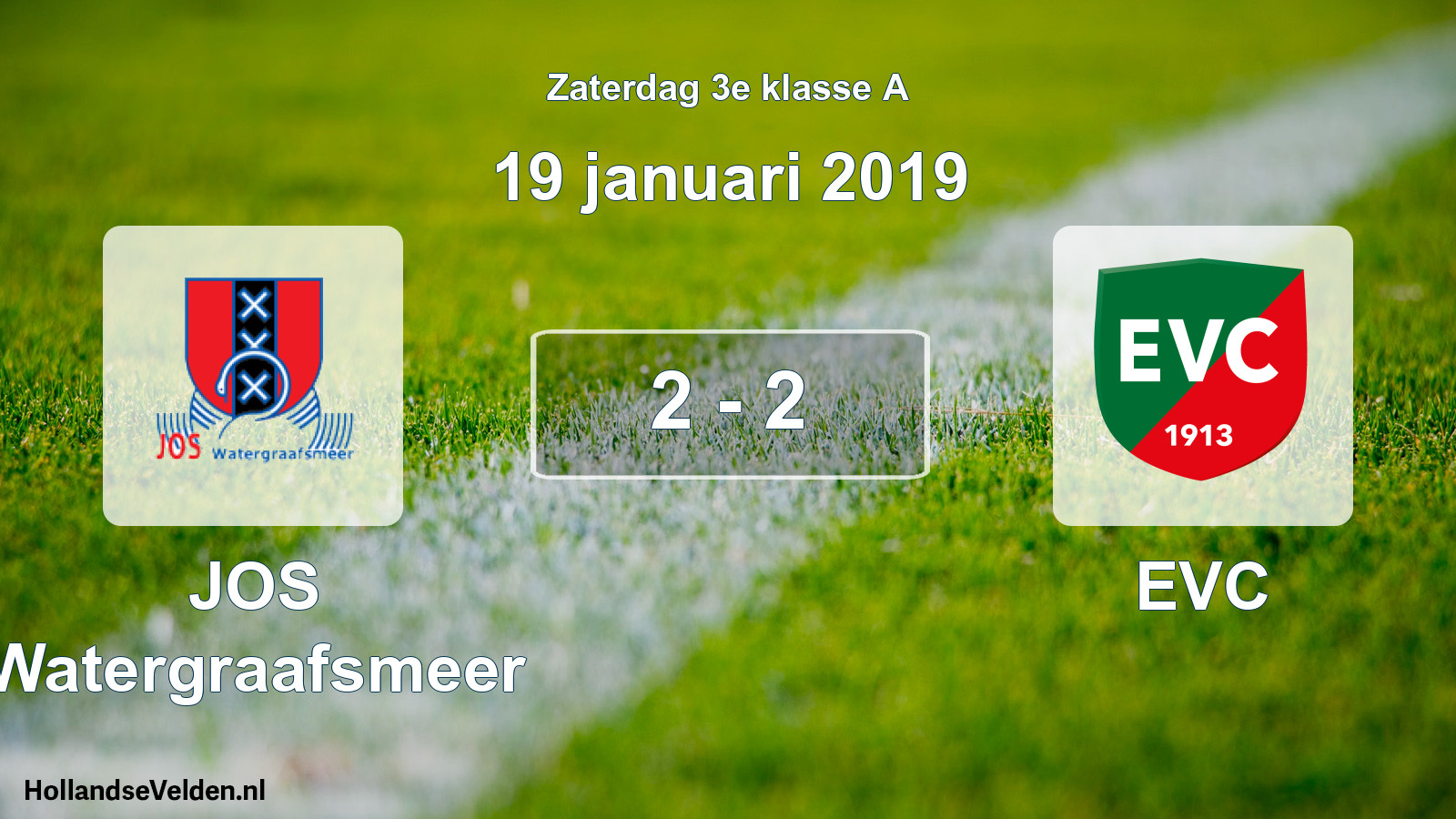 Total number of matches played: JOS Watergraafsmeer - EVC 2 - 2 (19 January 2019)