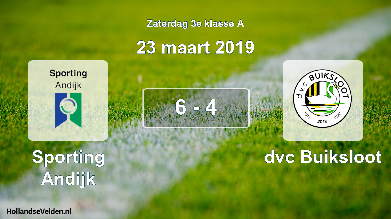 Total number of matches played: Sporting Andijk - dvc Buiksloot 6 - 4 (23 March 2019)