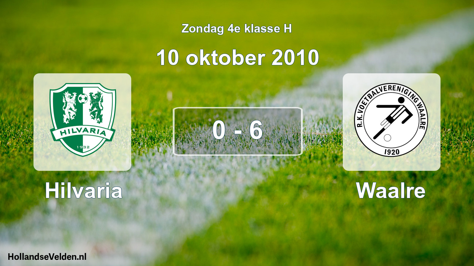 Total number of matches played: Hilvaria - Waalre 0 - 6 (10 October 2010)