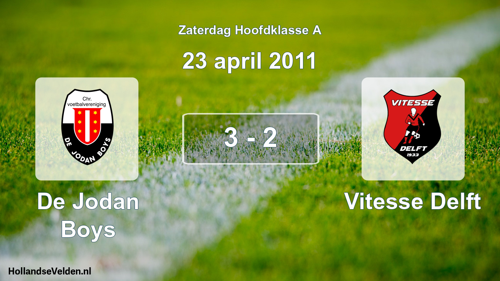 Total number of matches played: De Jodan Boys - Vitesse Delft 3 - 2 (23 April 2011)