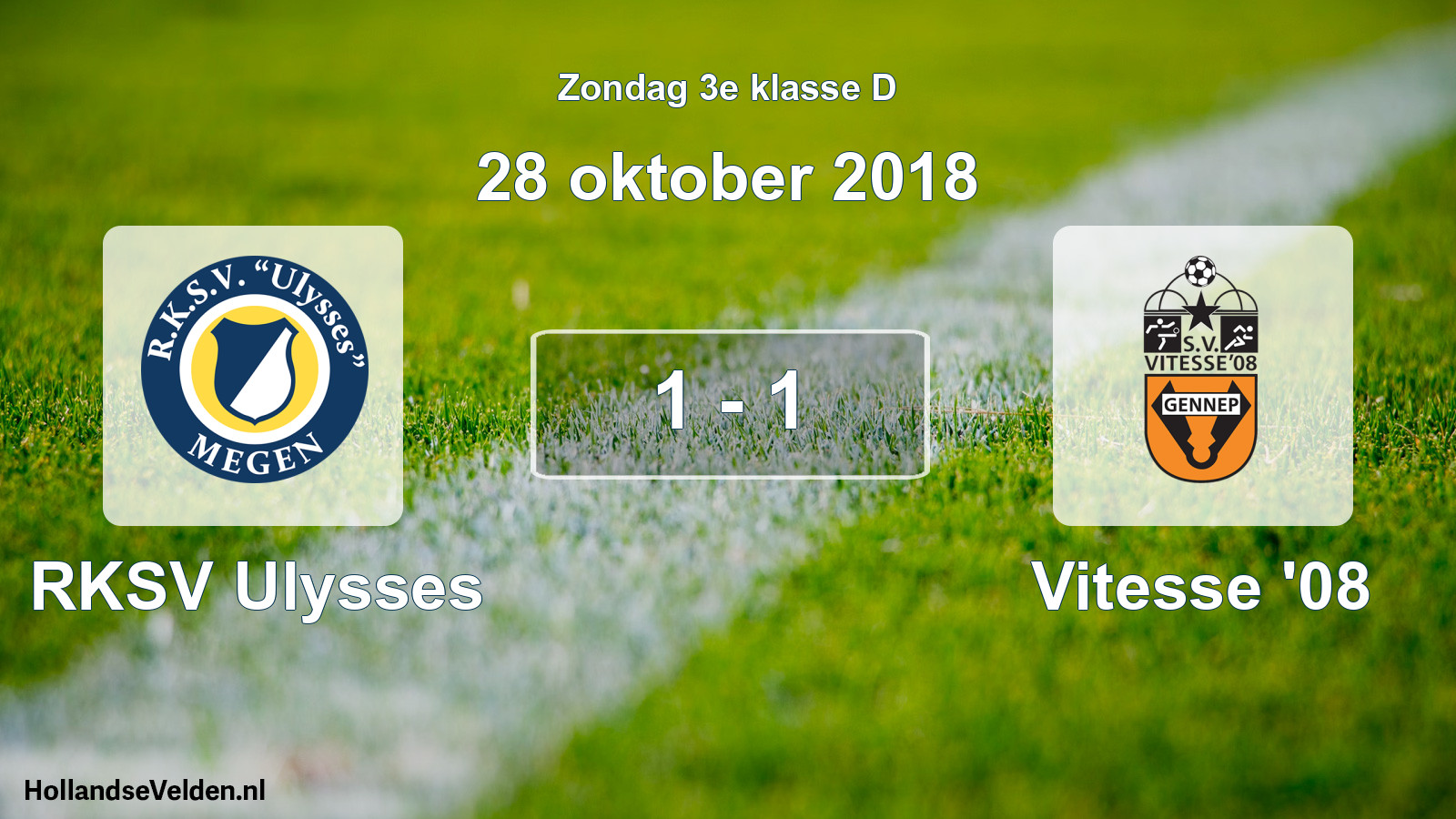 Total number of matches played: RKSV Ulysses - Vitesse '08 1 - 1 (28 October 2018)