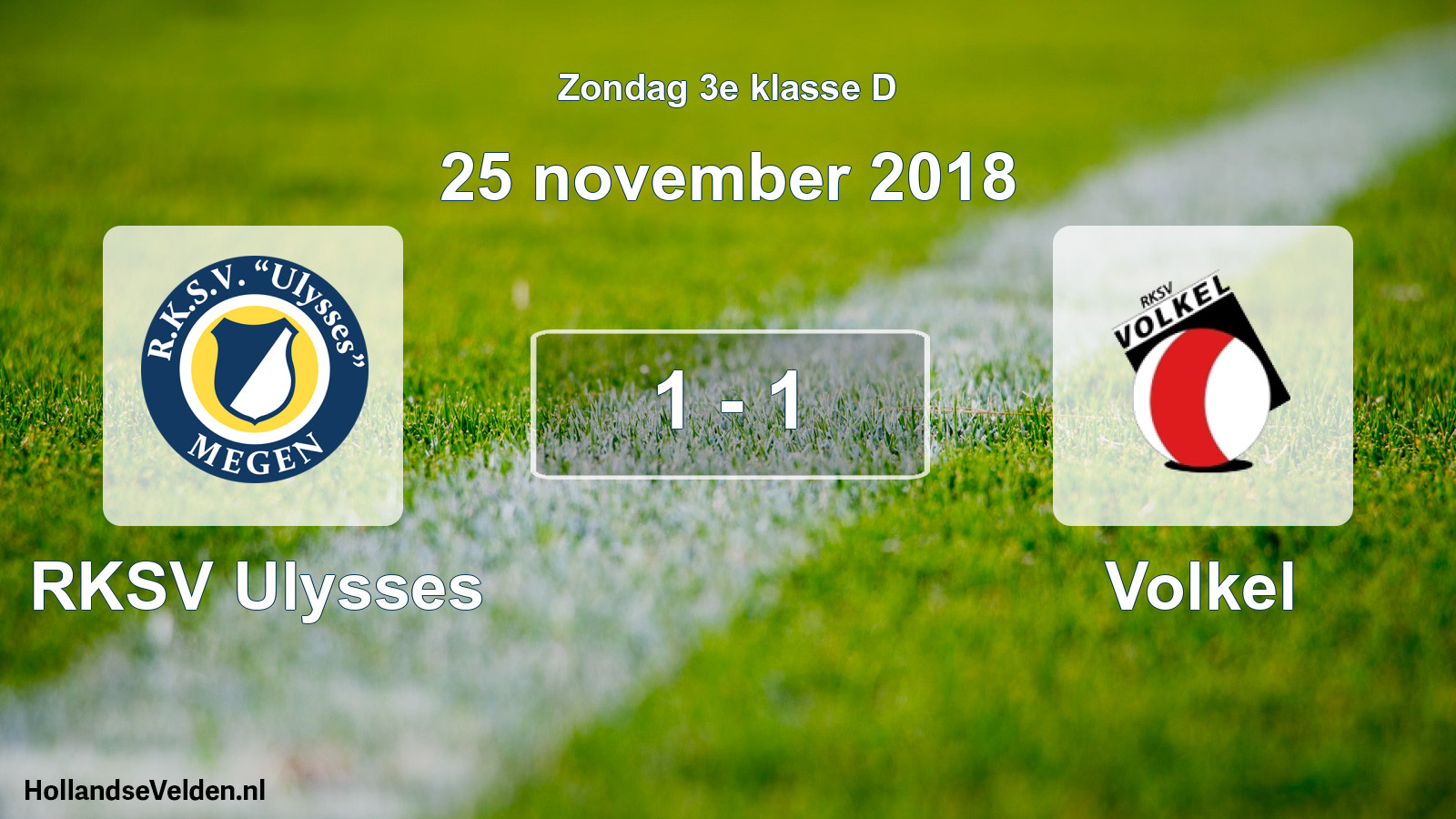 Total number of matches played: RKSV Ulysses - Volkel 1 - 1 (25 November 2018)