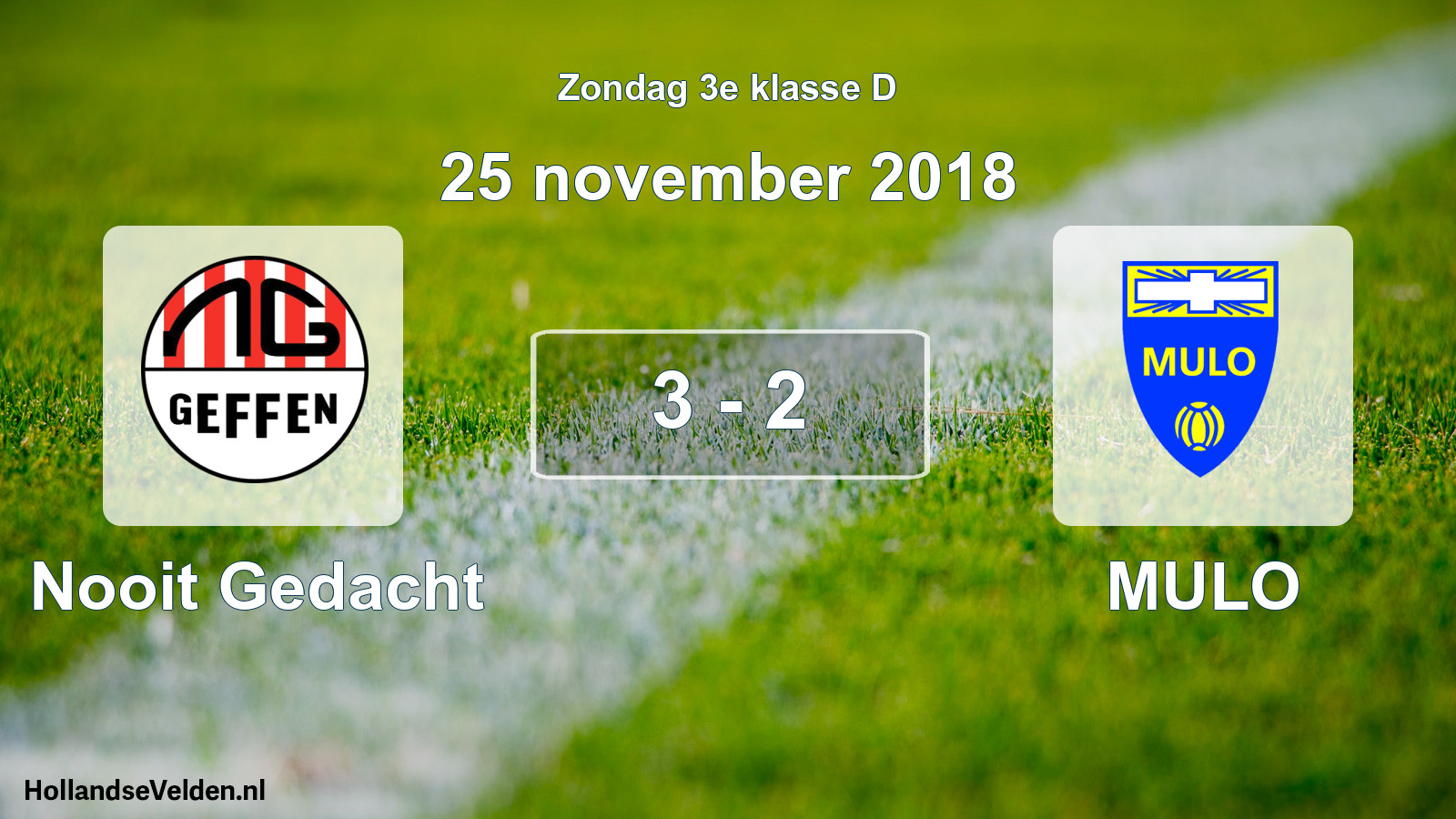 Total number of matches played: Nooit Gedacht - MULO 3 - 2 (25 November 2018)