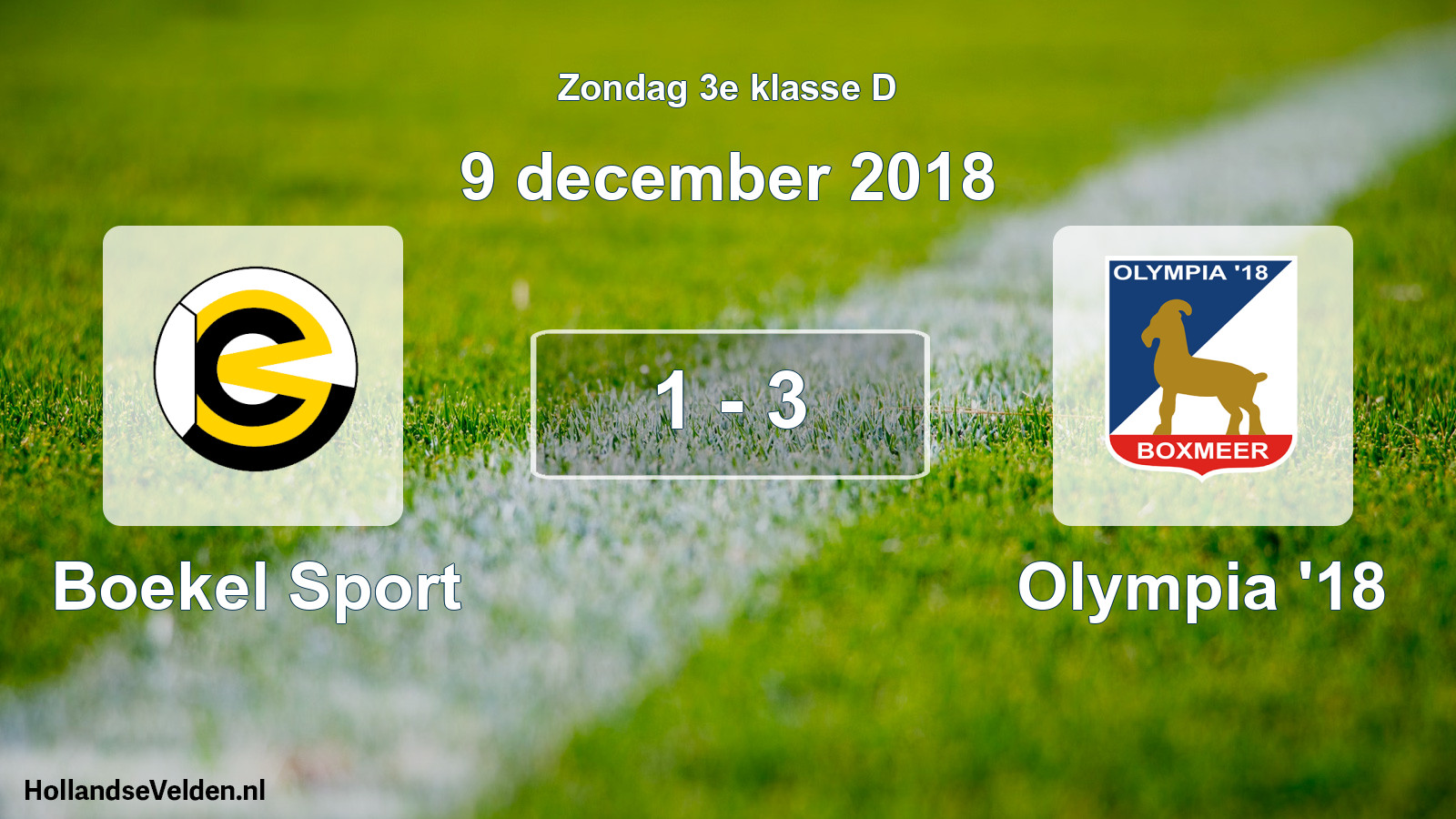 Total number of matches played: Boekel Sport - Olympia '18 1 - 3 (9 December 2018)