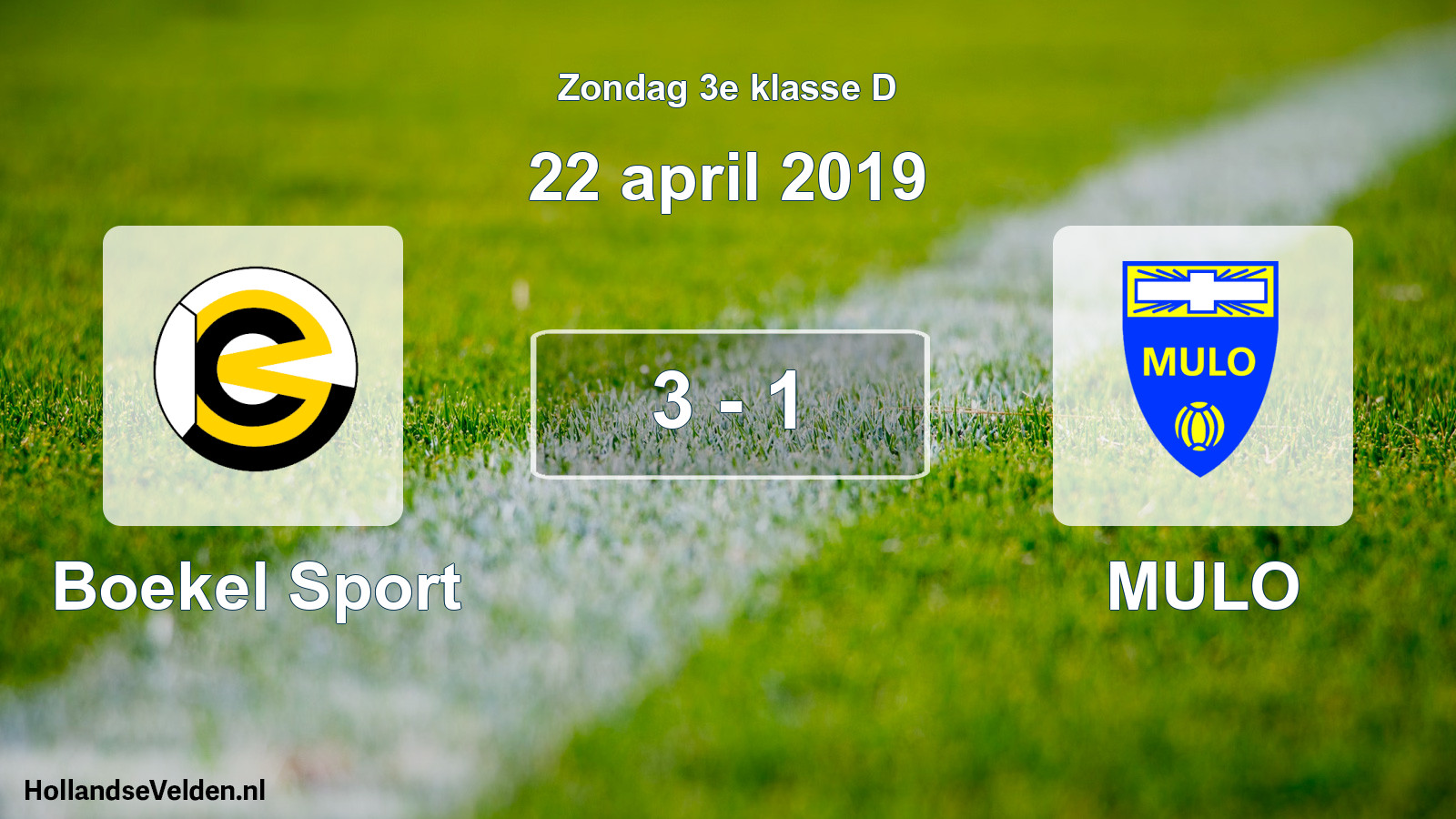 Total number of matches played: Boekel Sport - MULO 3 - 1 (22 April 2019)