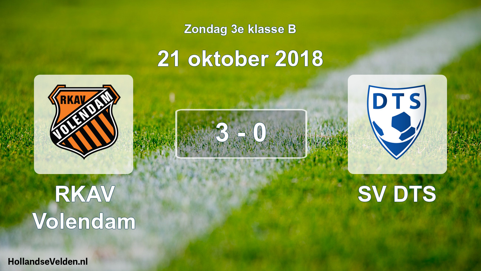 Total number of matches played: RKAV Volendam - SV DTS 3 - 0 (21 October 2018)