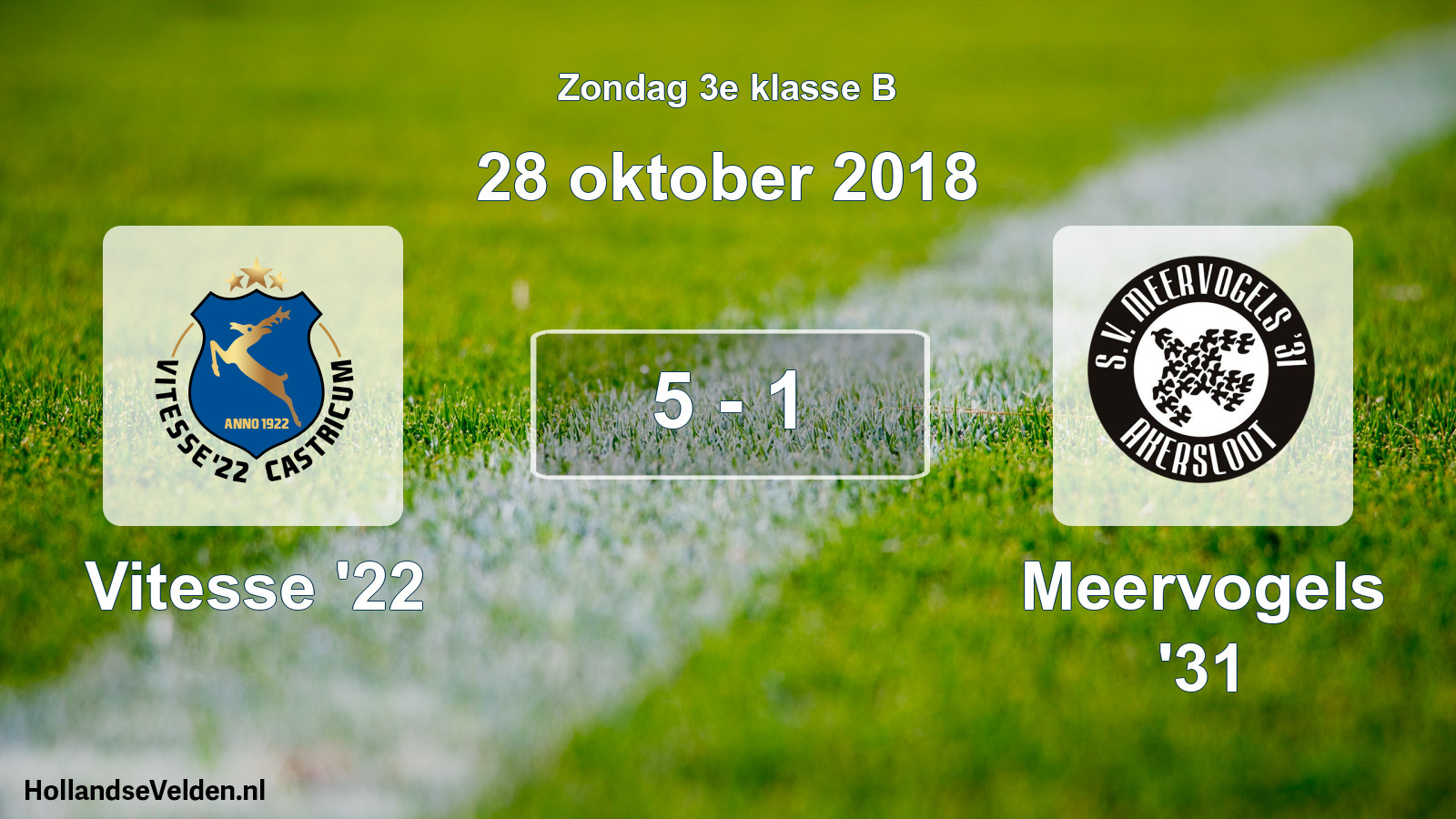 Total number of matches played: Vitesse '22 - Meervogels '31 5 - 1 (28 October 2018)