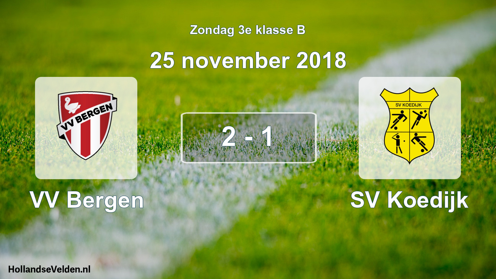 Total number of matches played: VV Bergen - SV Koedijk 2 - 1 (25 November 2018)