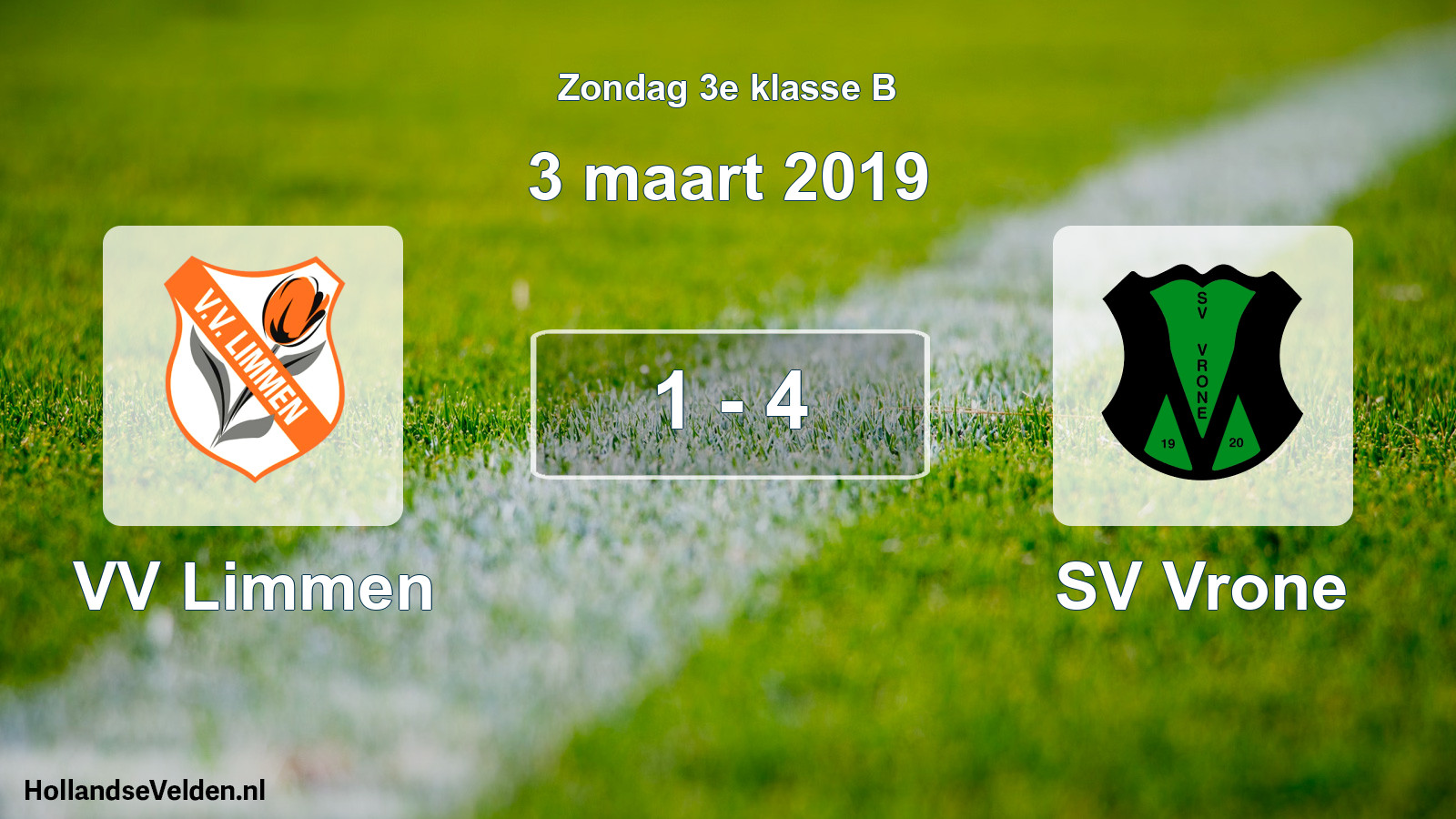 Total number of matches played: VV Limmen - SV Vrone 1 - 4 (3 March 2019)