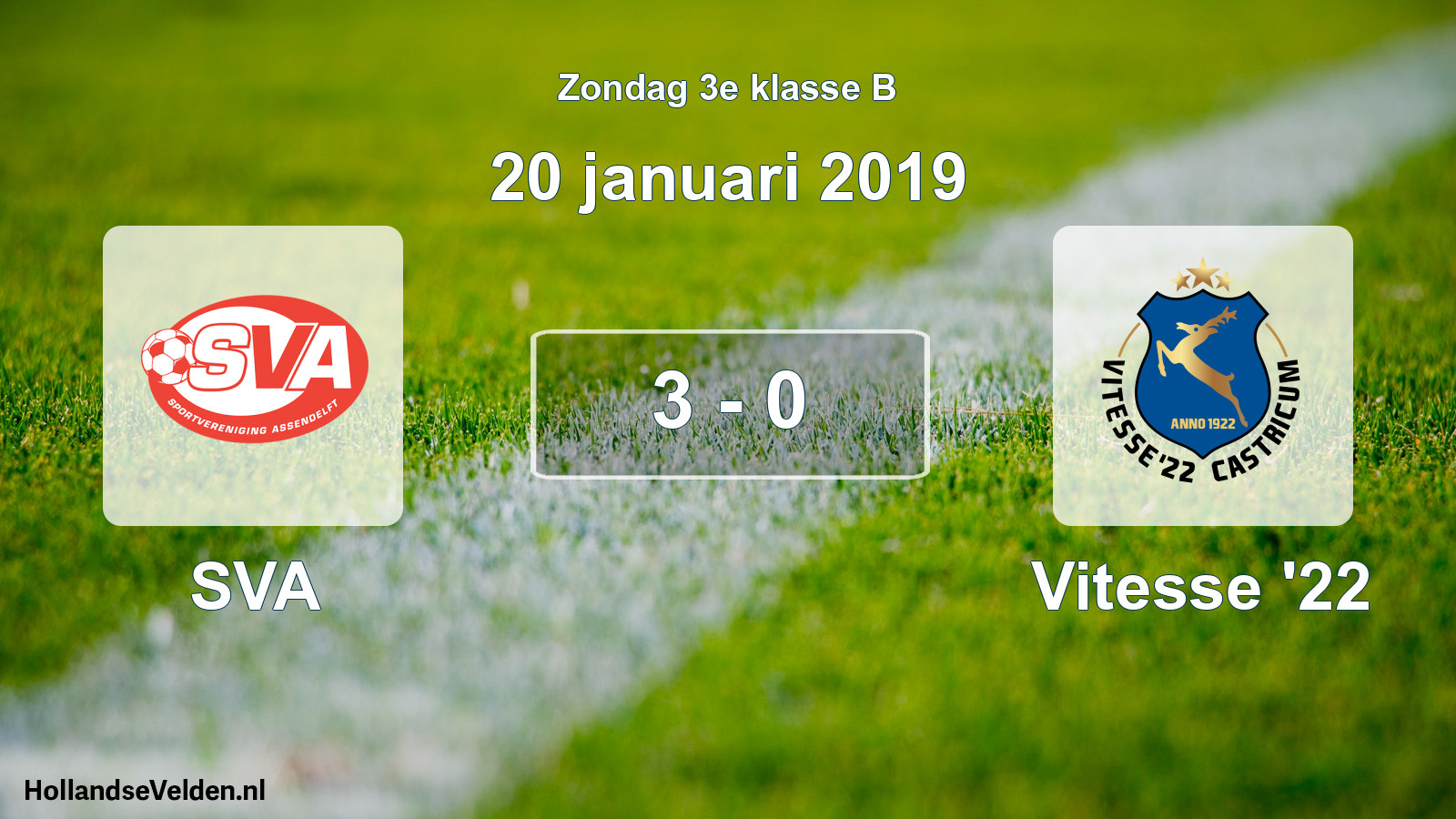 Total number of matches played: SVA - Vitesse '22 3 - 0 (20 January 2019)