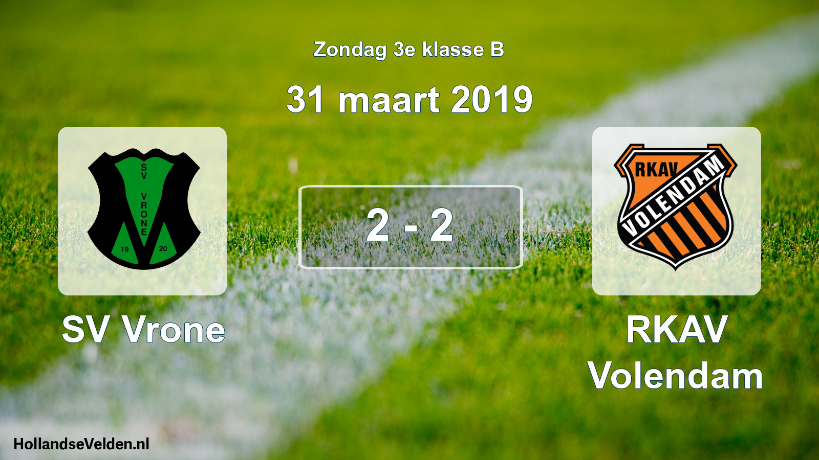 Total number of matches played: SV Vrone - RKAV Volendam 2 - 2 (31 March 2019)