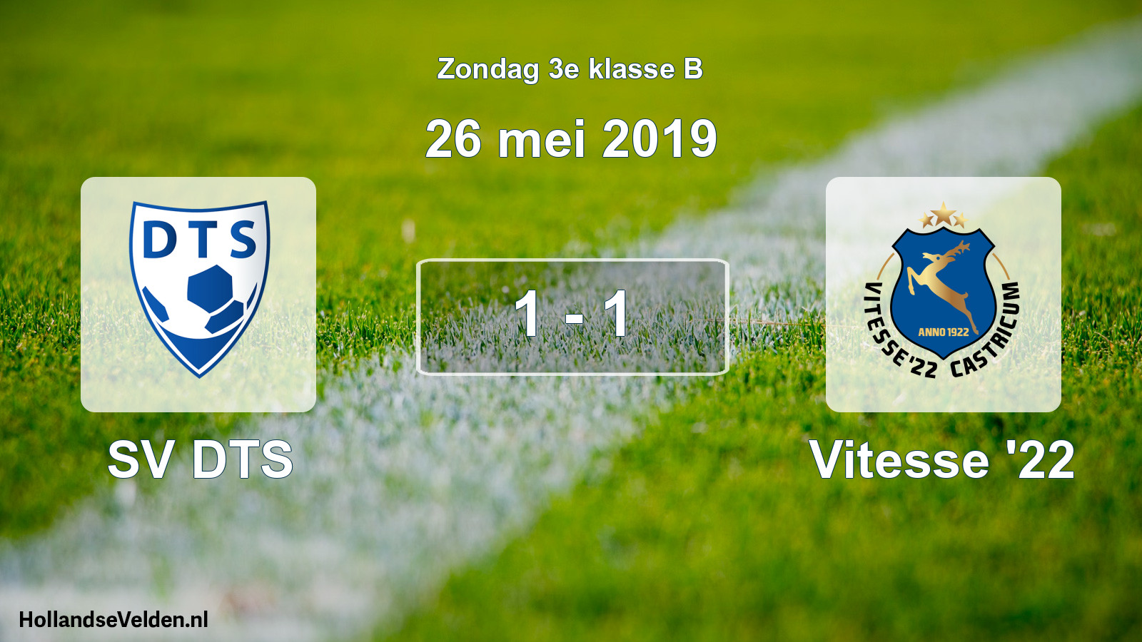 Total number of matches played: SV DTS - Vitesse '22 1 - 1 (26 May 2019)