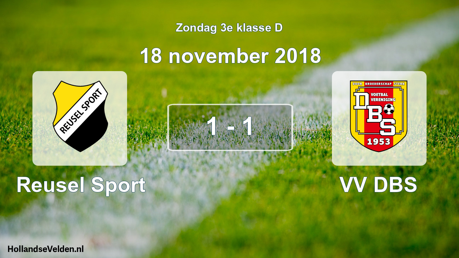 Total number of matches played: Reusel Sport - VV DBS 1 - 1 (18 November 2018)