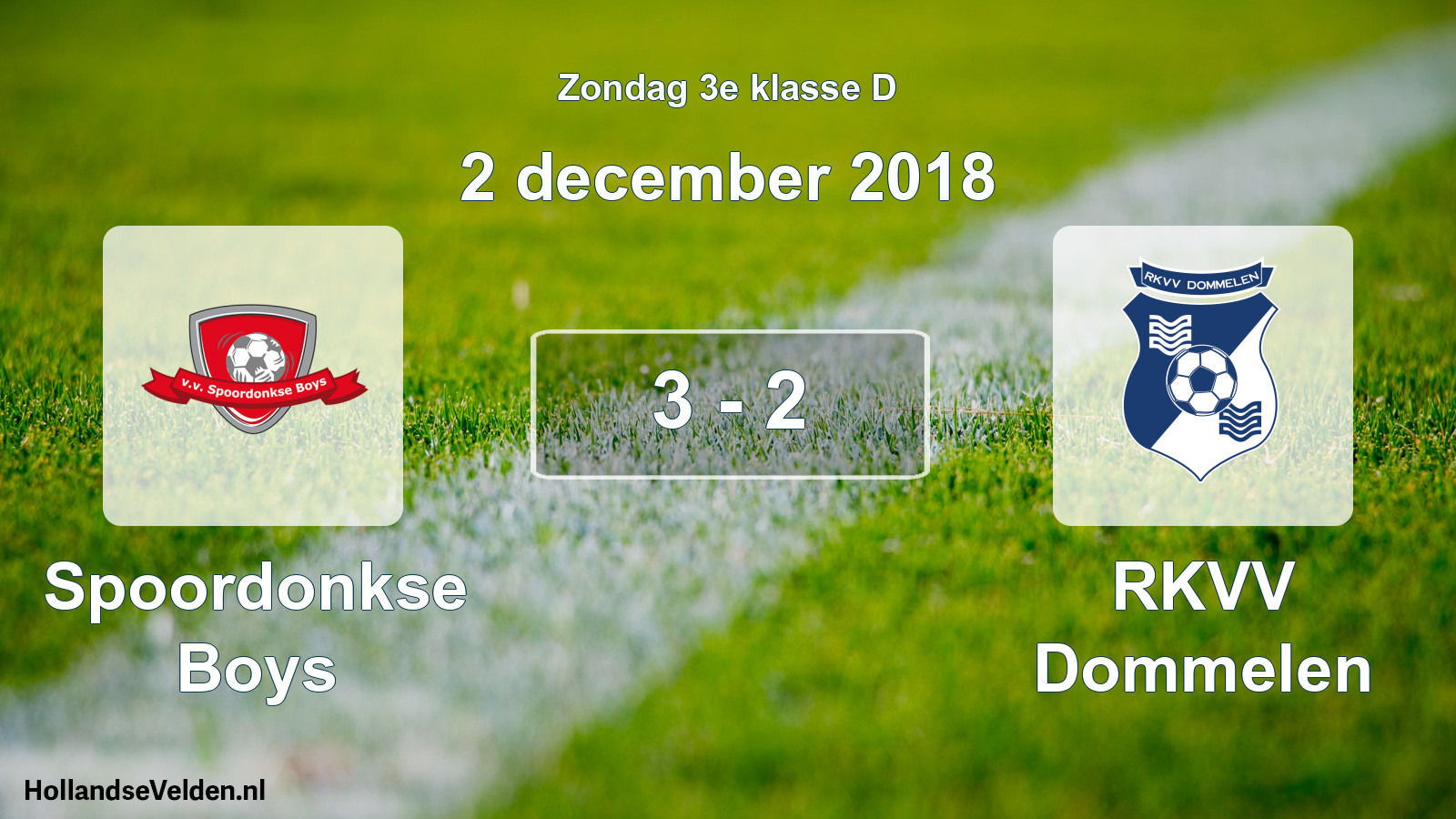 Total number of matches played: Spoordonkse Boys - RKVV Dommelen 3 - 2 (2 December 2018)