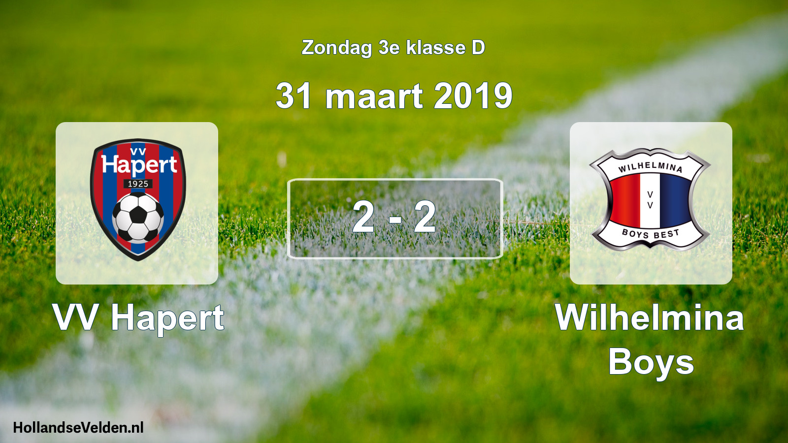 Total number of matches played: VV Hapert - Wilhelmina Boys 2 - 2 (31 March 2019)