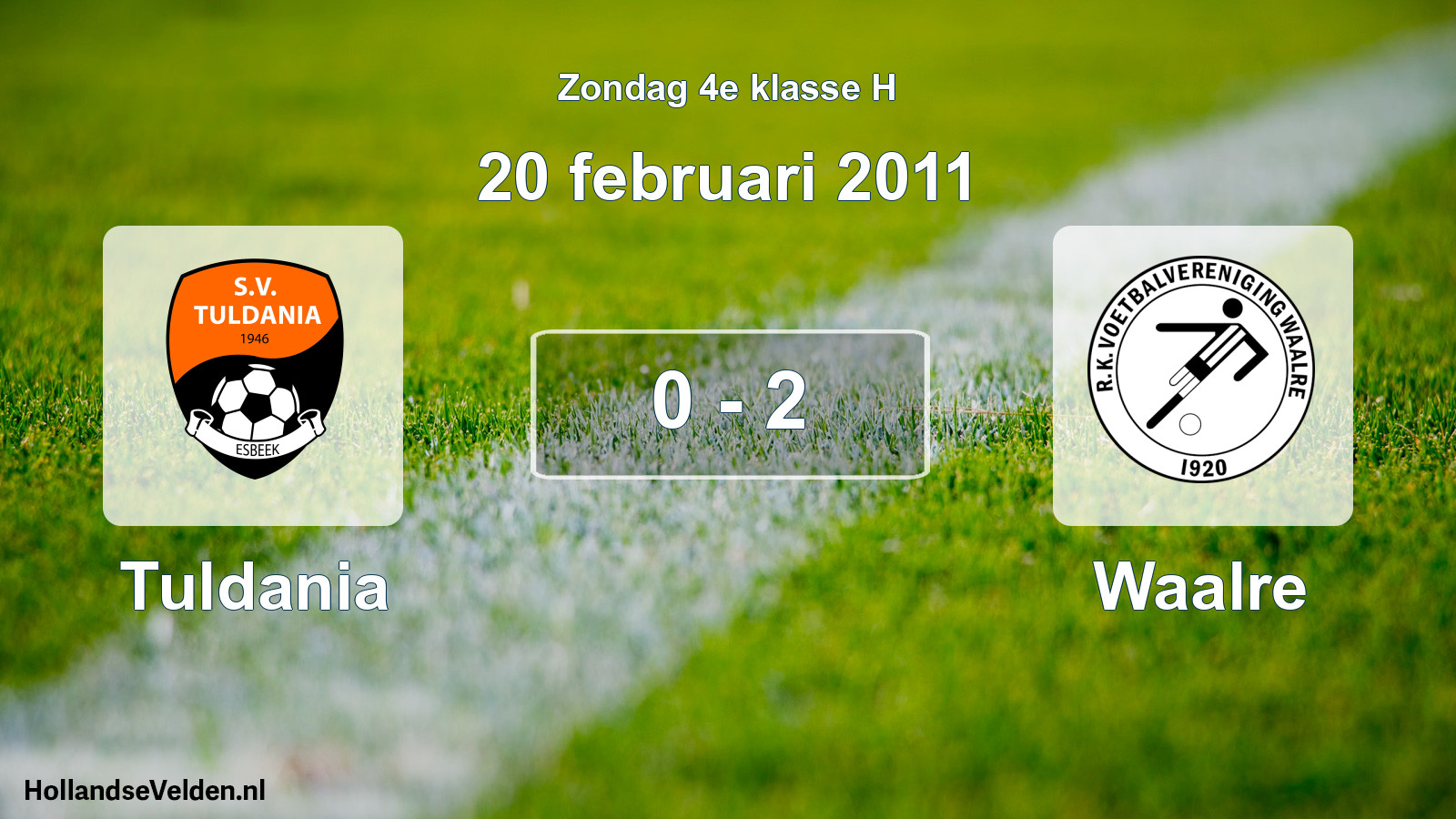 Total number of matches played: Tuldania - Waalre 0 - 2 (20 February 2011)