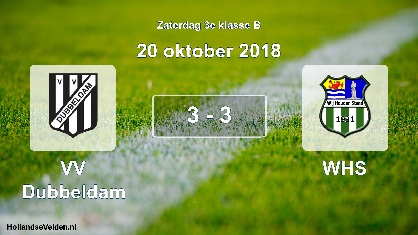 Total number of matches played: VV Dubbeldam - WHS 3 - 3 (20 October 2018)