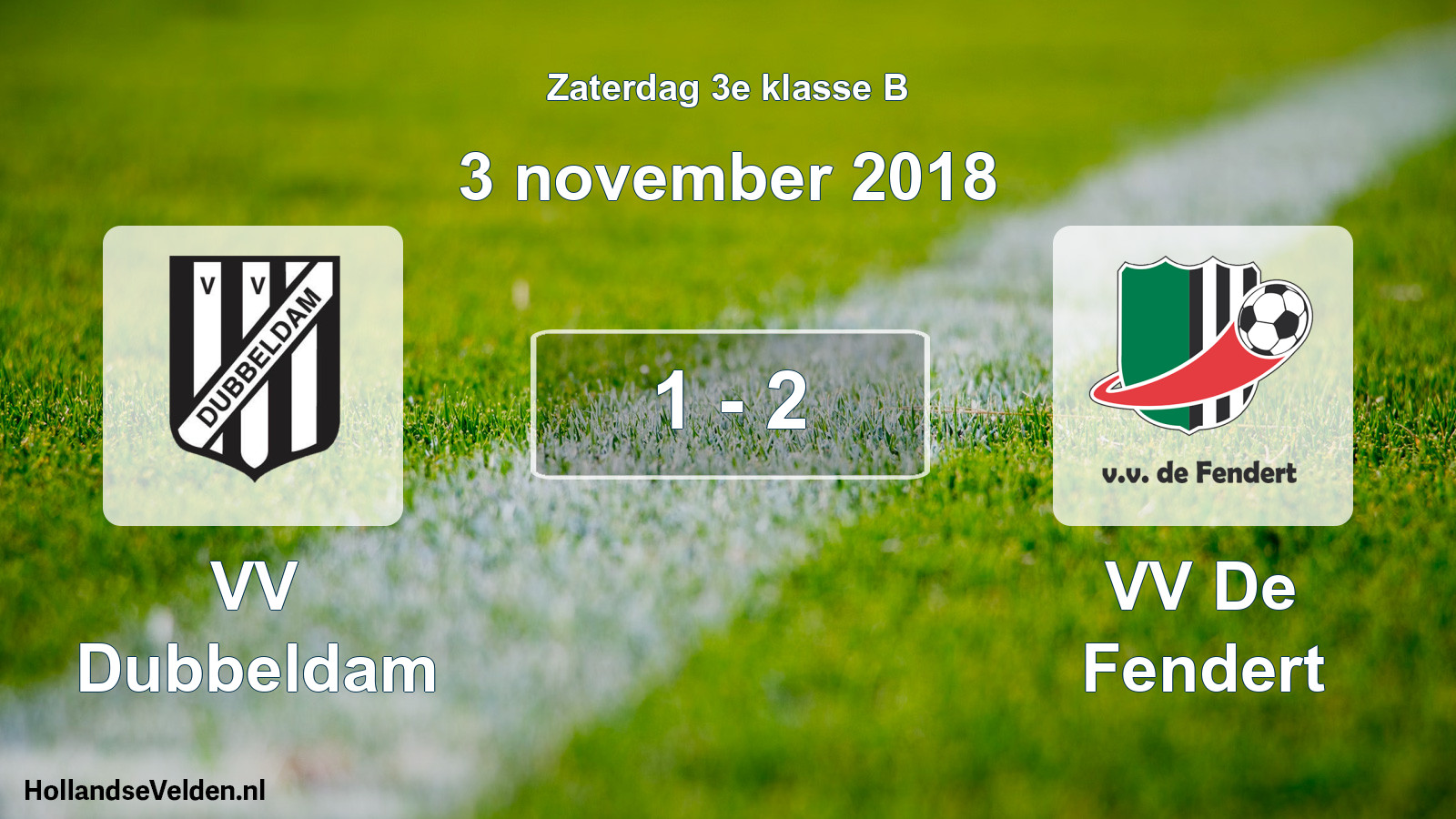 Total number of matches played: VV Dubbeldam - VV De Fendert 1 - 2 (3 November 2018)