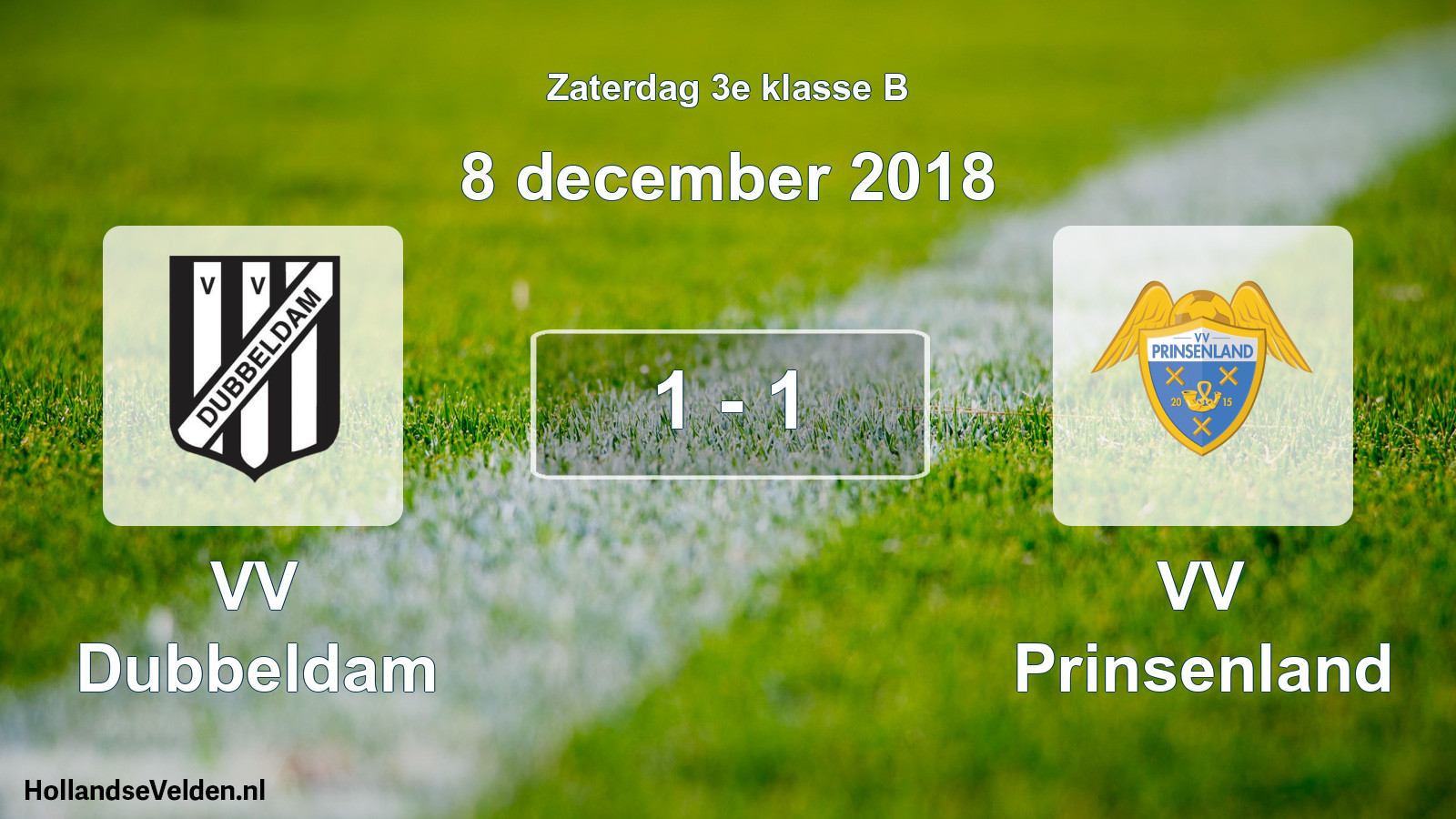 Total number of matches played: VV Dubbeldam - VV Prinsenland 1 - 1 (8 December 2018)