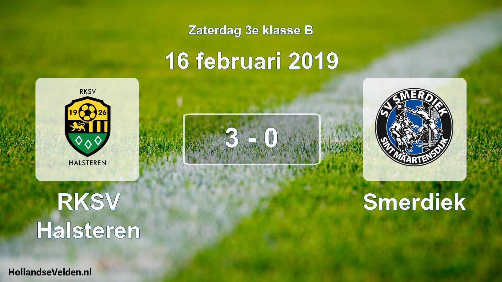 Total number of matches played: RKSV Halsteren - Smerdiek 3 - 0 (16 February 2019)