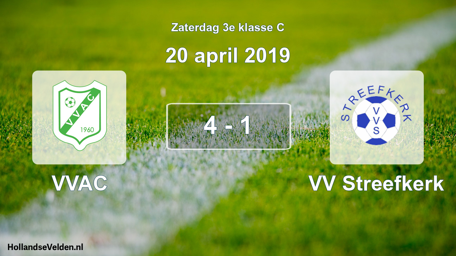 Total number of matches played: VVAC - VV Streefkerk 4 - 1 (20 April 2019)